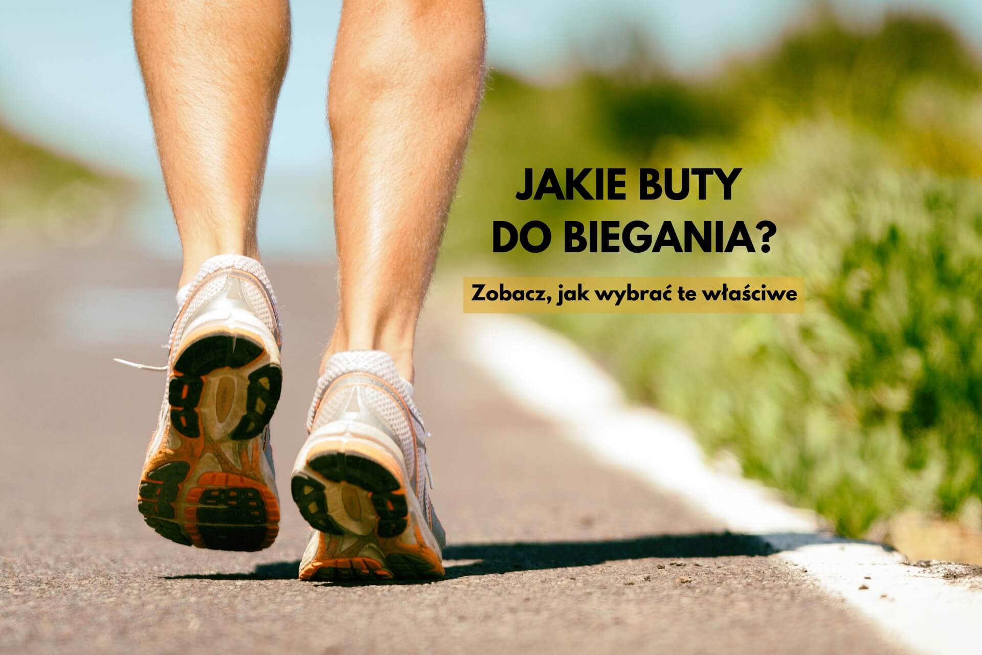 Jakie buty do biegania po twardych nawierzchniach?