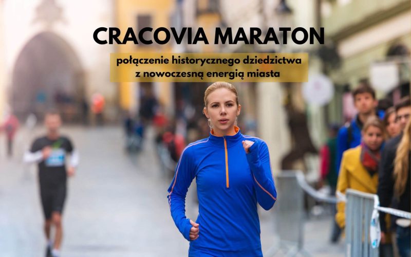 Cracovia Maraton - najważniejsze informacje o tej imprezie