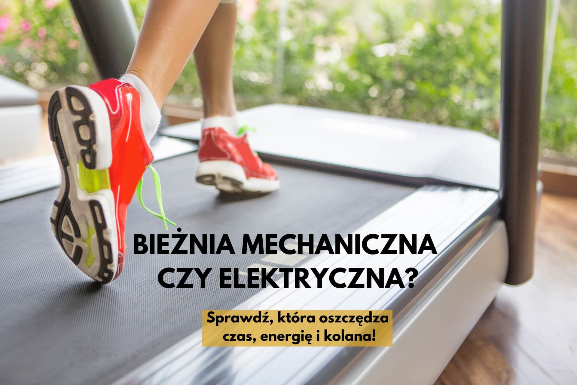 Bieżnia mechaniczna czy elektryczna – która do domu