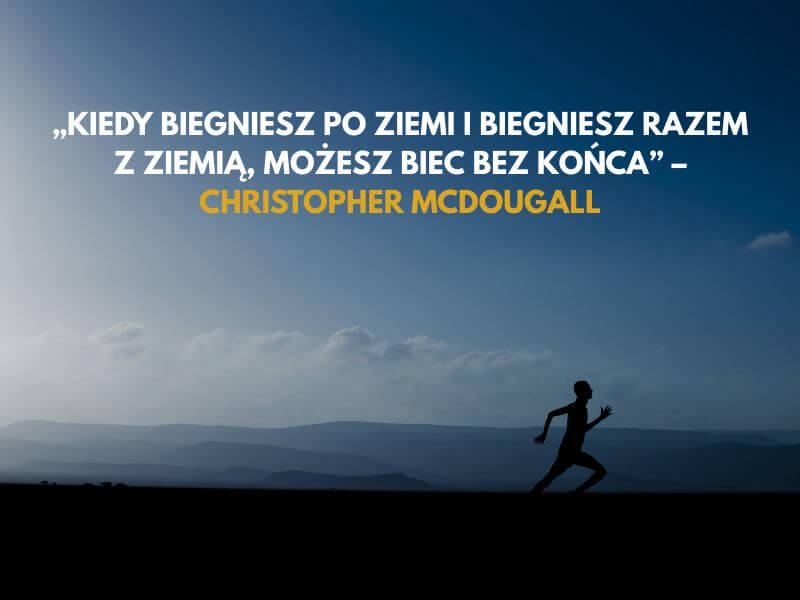 Cytaty o bieganiu Christophera McDougalla