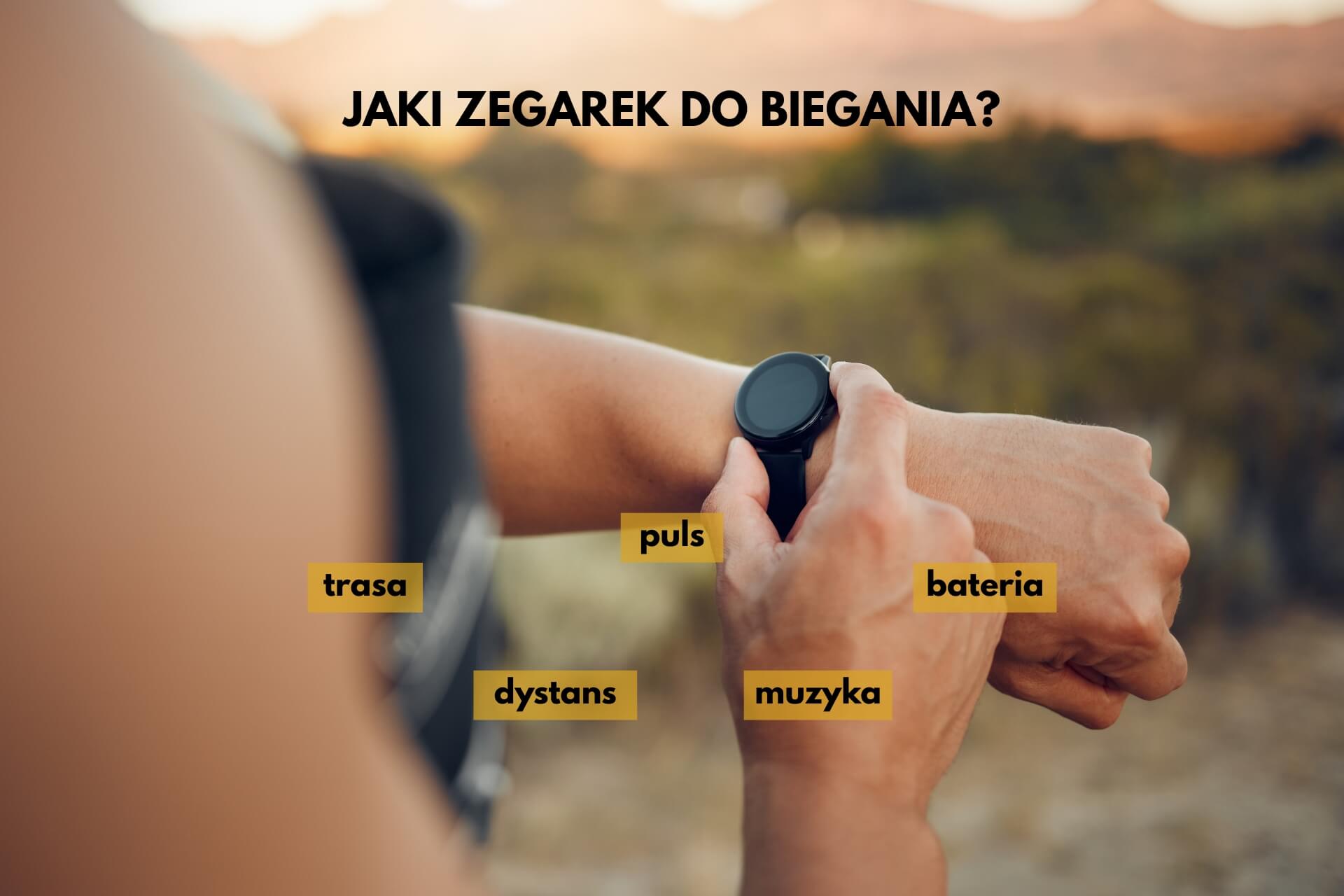 jaki zegarek do biegania wybrać