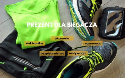 Prezent dla biegacza - co wybrać? Propozycje