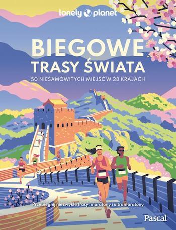 Książki o bieganiu - Biegowe trasy świata