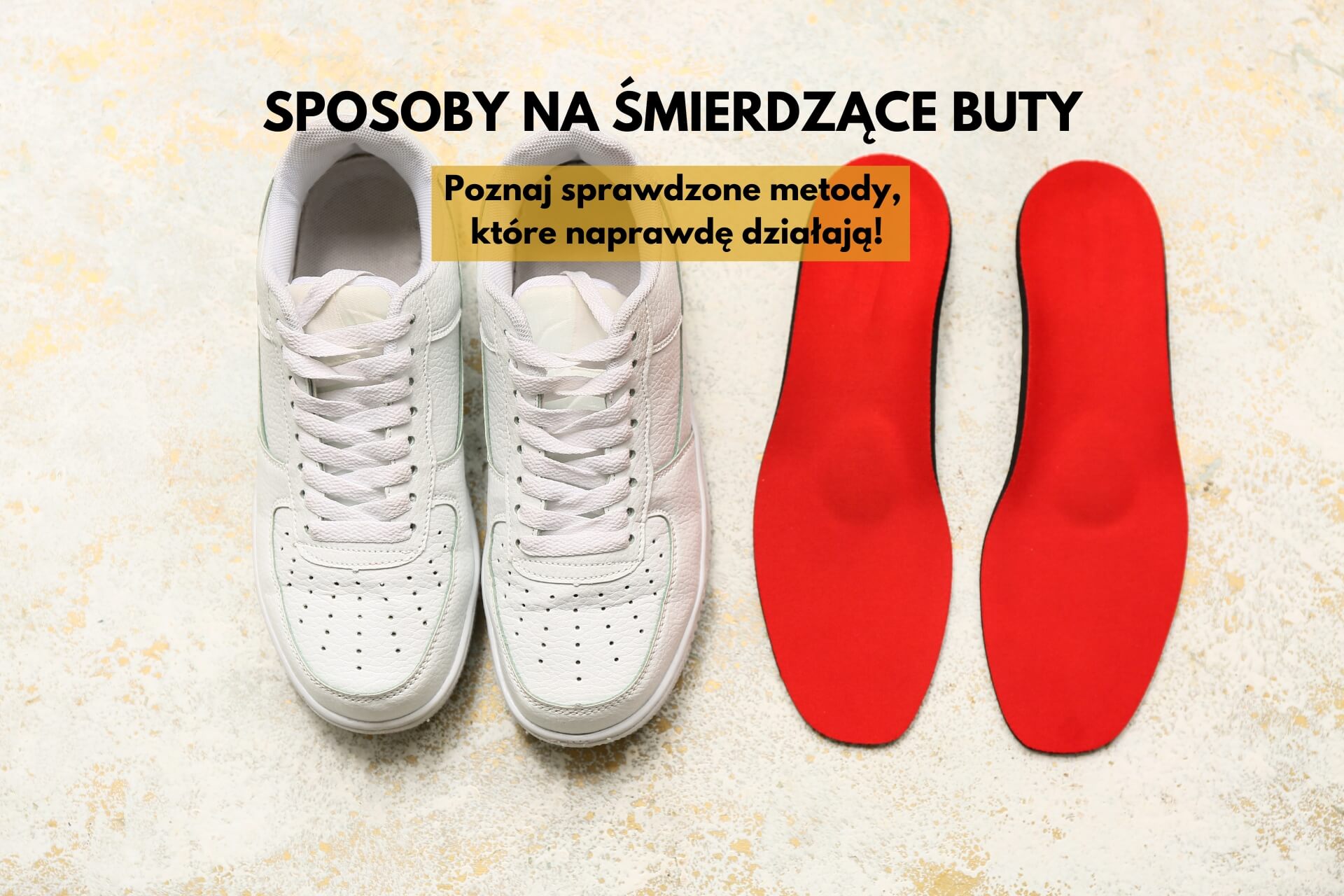 sposób na śmierdzące buty sportowe