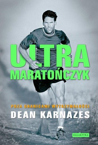 Książki o bieganiu - Ultramaratończyk