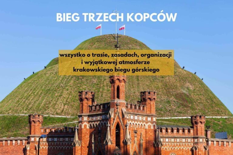 Bieg Trzech Kopców – wszystko o najpiękniejszym biegu górskim w Krakowie